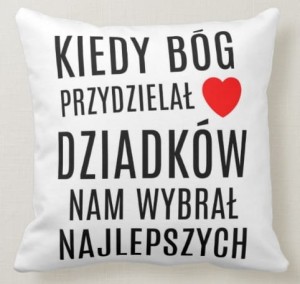 Poduszka na Dzień Babci i Dziadka   