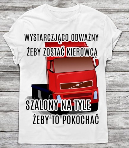 Koszulka DLA KIEROWCY CIĘŻARÓWKI TIRA DLA TIROWCA