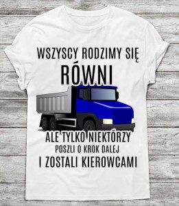 Koszulka DLA KIEROWCY CIĘŻARÓWKI TIRA  DLA TIROWCA 