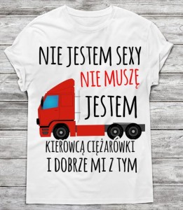 Koszulka DLA KIEROWCY CIĘŻARÓWKI TIRA  DLA TIROWCA  
