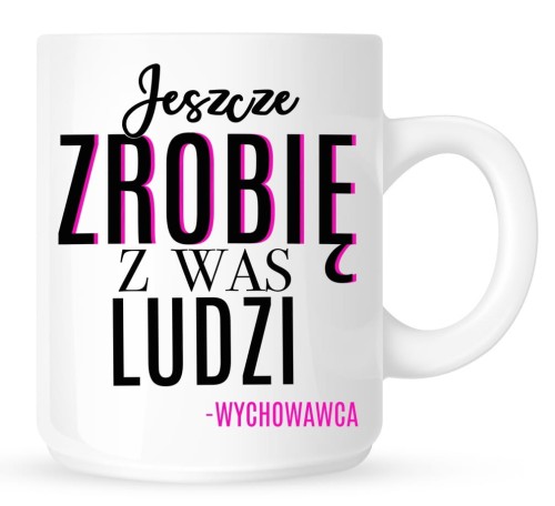 Kubek dla wychowawcy, kubek dla wychowawczyni