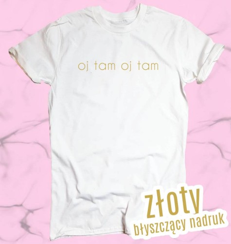 koszulka oj tam oj tam.JPG