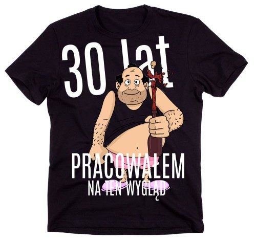 koszulka na 30 urodziny.jpg
