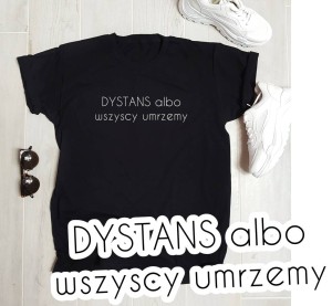 koszulka damska dystans albo wszyscy 