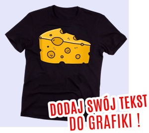 Dodaj swój tekst do grafiki - koszulka na zamówienie