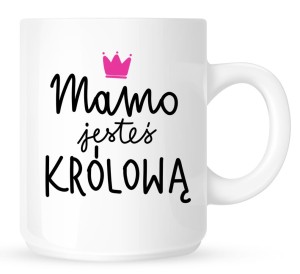 kubek dla mamy , kubek na dzień mamy 