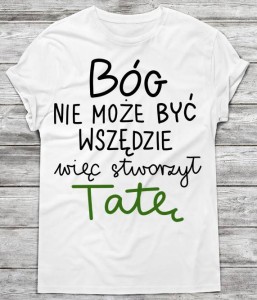 koszulka na prezent dla taty,prezent na dzień ojca 