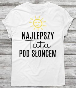 koszulka na prezent dla taty,prezent na dzień ojca