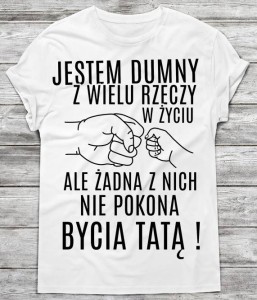 koszulka na prezent dla taty,prezent na dzień ojca