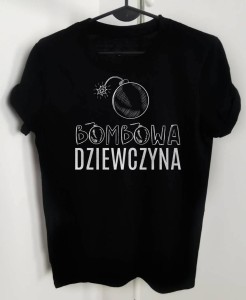koszulka na prezent dla dziewczyny , bombowa dziewczyna 