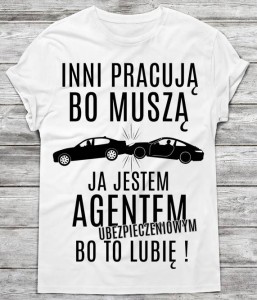 koszulka dla agenta ubezpieczeniowego 