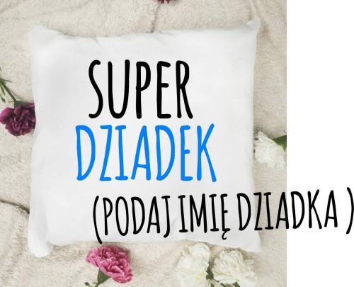 poduszka dla DZIADKA na prezent