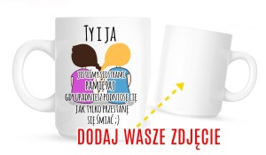 kubek dla przyjaciółki na prezent