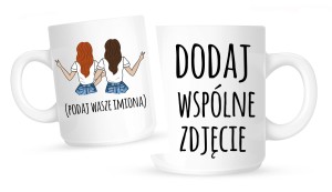 kubek dla koleżanki, kubek dla przyjaciółki 