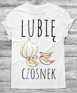koszulka męska lubię czosnek 