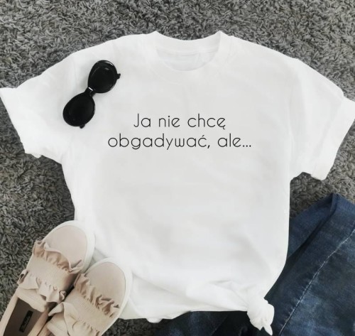 koszulka dla koleżanki ja nie chcę obgadywac.jpg