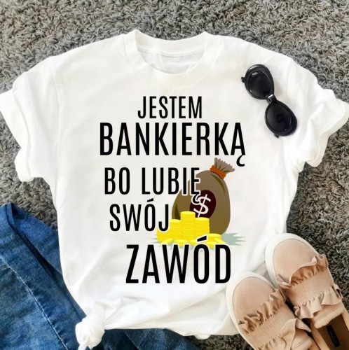 KOSZULKA DLA PACOWNICZKI BANKU, KOSZULKA DLA BANKIERKI.jpg