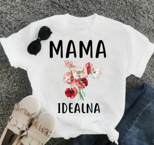 koszulka mama idealna 