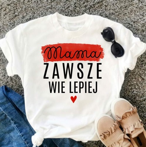 koszulka mama zawsze wie lepiej