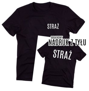 KOSZULKA Z NADRUKIEM STRAŻ.jpg
