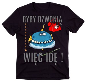 koszulka dla wędkarza, koszulka dla rybaka ryby dzwonią