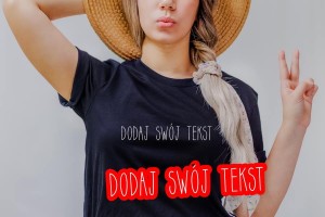 a koszulka damska z wymyslonym przez siebie napisem czarna 