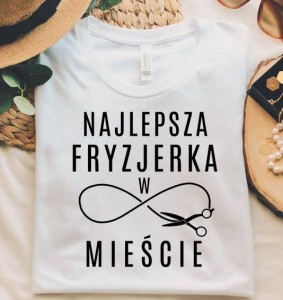 koszulka najlepsza fryzjerka w mieście 