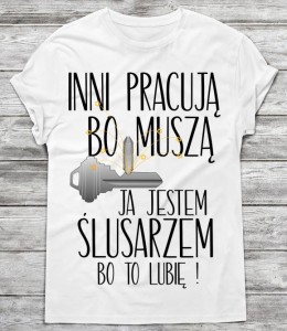 koszulka dla Ślusarza