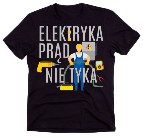 KOSZULKA ELEKTRYKA PRĄD NIE TYKA.jpg