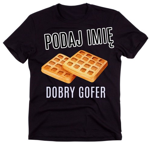 koszulka męska z imieniem DOBRY GOFER.jpg