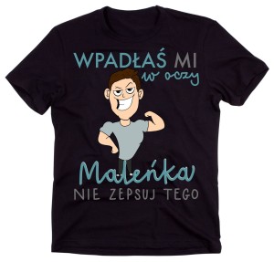 koszulka męska śmieszna na podryw 