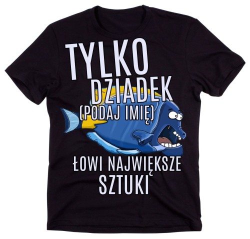 KOSZULKA DLA DZIADKA LUBIĄCEGO WĘDKOWANIE.jpg