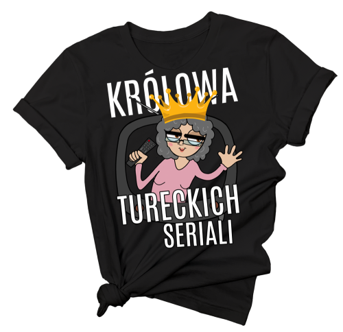 koszulka dla babci lubiącej tureckie seriale królowa tureckich seriali
