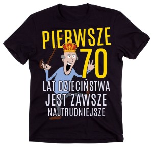 śmieszna męska koszulka na 70 urodziny 