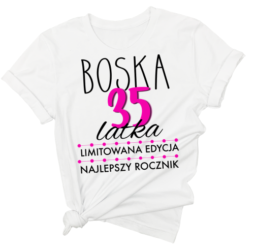 koszulka na 35 urodziny dla koleżanki.png
