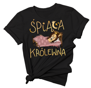 fajna koszulka na prezent śpiąca królewna 