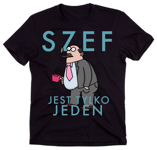koszulka dla szefa szef jest tylko jeden.jpg