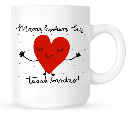 kubek dla mamay mamo kocham cię tak bardzo.jpg
