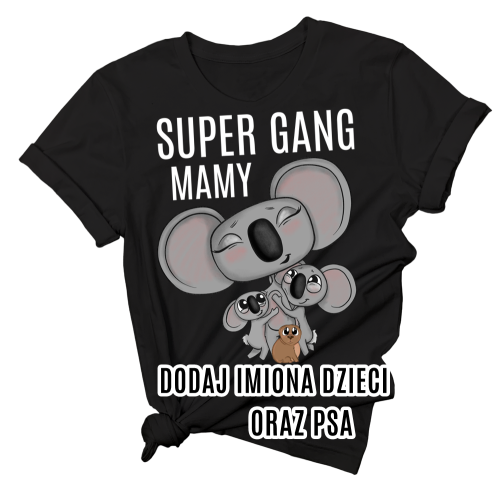koszulka SUPER GANG MAMY DWÓJKA DZIECI I PIES