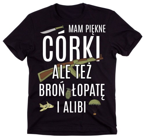koszulka mam piękne córki ale też... koszulka na prezent dla taty od córek