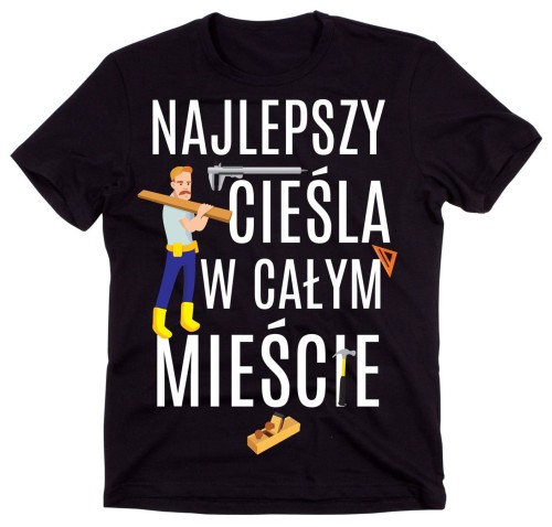 KOSZULKA DLA CIEŚLI NAJLEPSZY CIEŚLA W CAŁYM MIEŚCIE.jpg