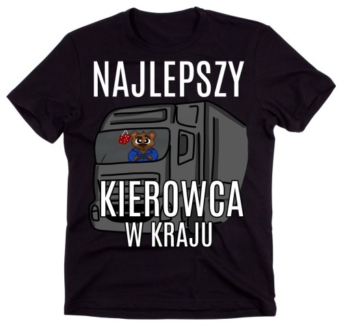 Koszulka dla KIEROWCY TIRA, NAJLEPSZY KIEROWCA W KRAJU