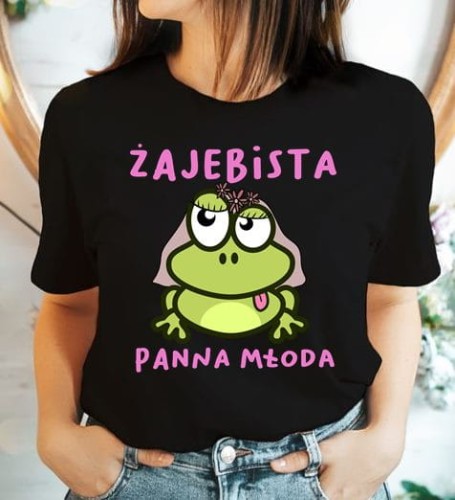 koszulka dla panny młodej żajebista panna młoda.jpg