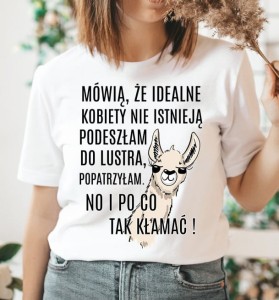 ŚMIESZNA  KOSZULKA DLA KOLEŻANKI IDEALNE KOBIETY  