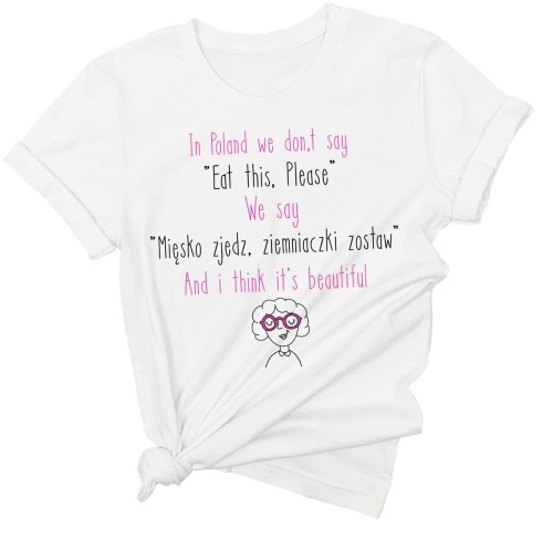 śmieszna damska koszulka na prezent 2.jpg