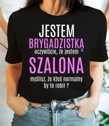 KOSZULKA DLA BRYGADZISTKI.jpg