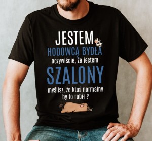 koszulka dla HODOWCY BYDŁA , KOSZULKA DLA ROLNIKA HODUJĄCEGO KROWY.jpg