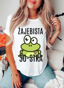 żajebista 30 koszulka na 30 urodziny.JPG
