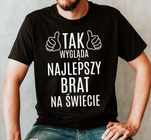 KOSZULKA DLA BRATA - NAJLEPSZY BRAT NA ŚWIECIE.jpg