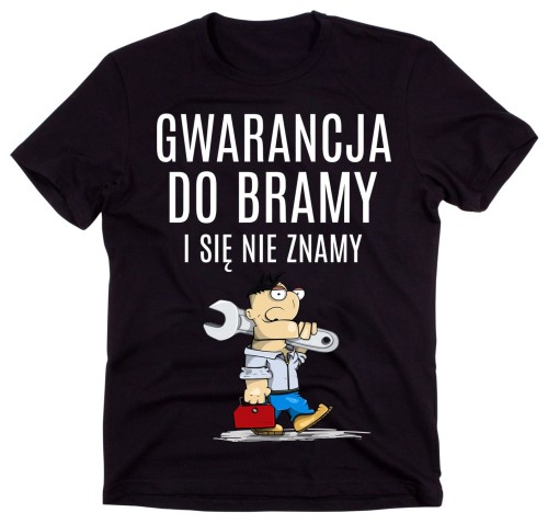 GWARANCJA DO BRAMY I SIĘ NIE ZNAMY.jpg